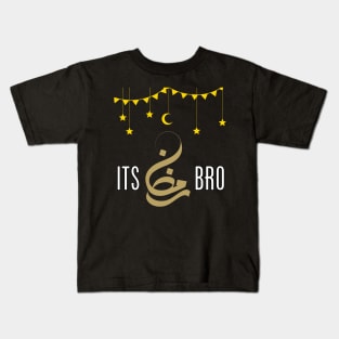 its Ramadan bro Kids T-Shirt